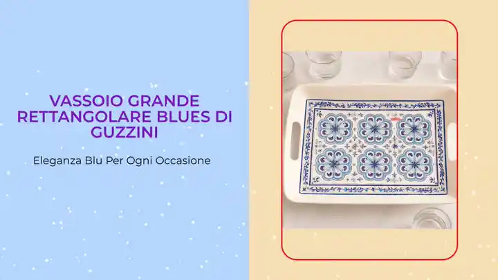 Vassoio grande rettangolare Blues di Guzzini by@Outfy
