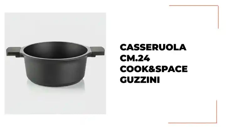 Casseruola cm.24 Cook&amp;Space Guzzini by@Outfy