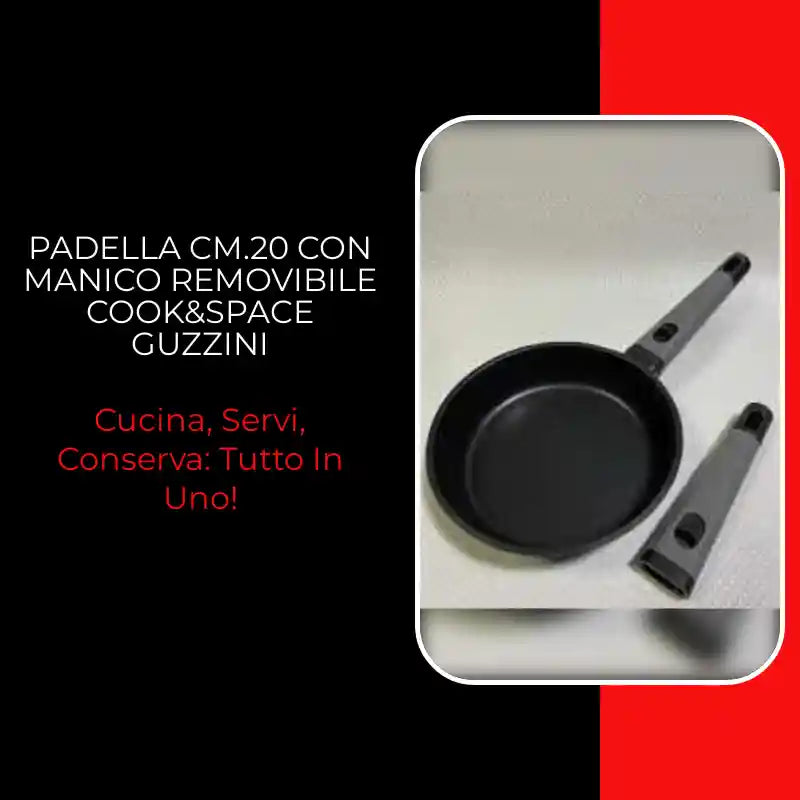 Padella cm.20 con manico removibile Cook&amp;Space Guzzini by@Outfy