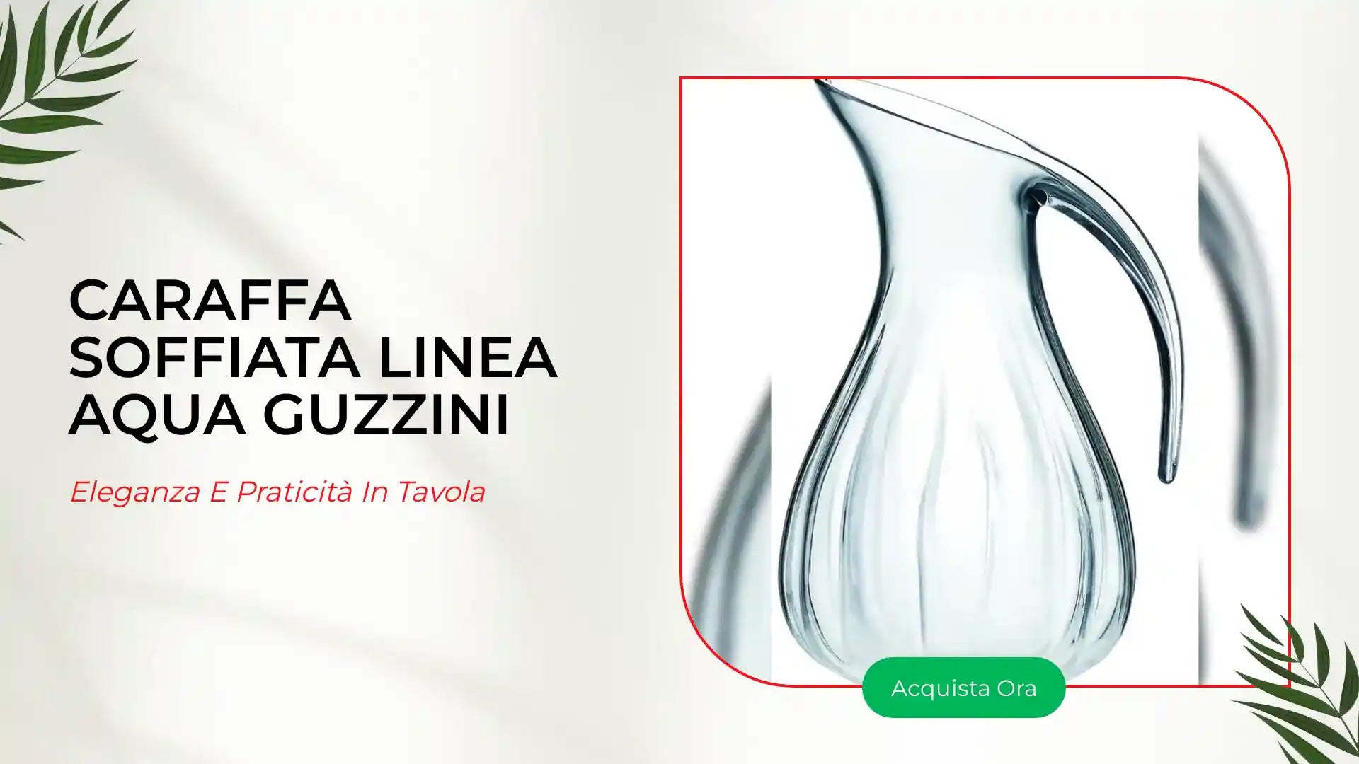 Caraffa Soffiata linea Aqua Guzzini by@Outfy
